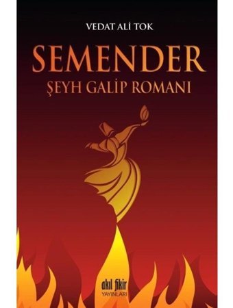 Semender - Vedat Ali Tok - Akıl Fikir Yayınları