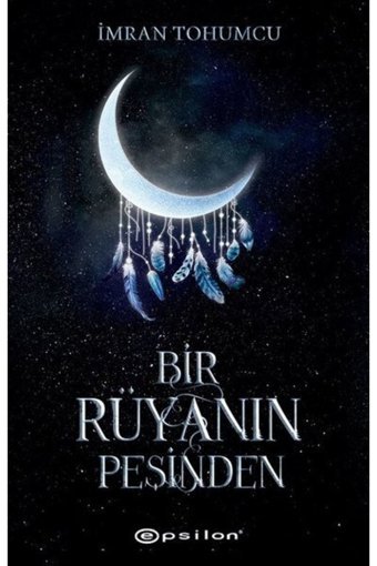 Epsilon Yayınevi Kıda K11 Bir Rüyanın Peşinden - Imran Tohumcu