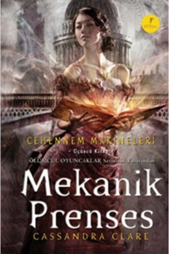 Artemis Yayınları Cehennem Makineleri Üçüncü Kitap: Mekanik Prenses kitabı - Cassandra Clare - Artemis Yayınları