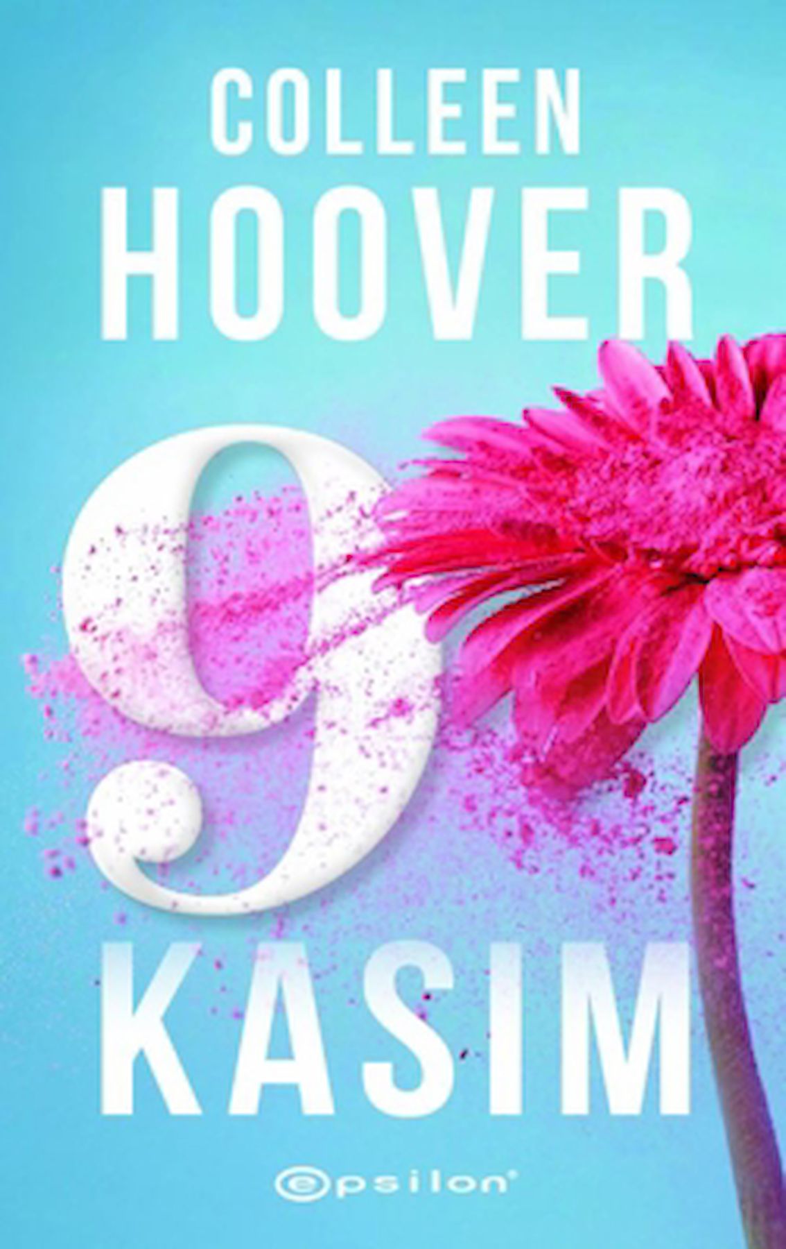9 Kasım / Colleen Hoover / Epsilon Yayınevi / 9786254146312