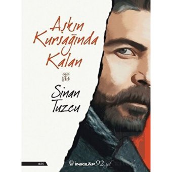 İnkılap Kitabevi - Aşkın Kursağında Kalan