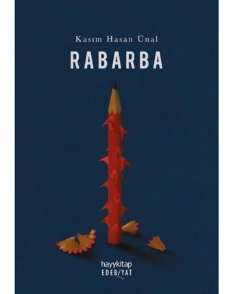 Rabarba - Kasım Hasan Ünal - Hayykitap