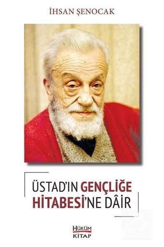Hüküm Kitap Yayınları Üstad'ın Gençliğe Hitabesine Dair