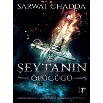 Şeytanın Öpücüğü - Sarwat Chadda - Artemis Yayınları