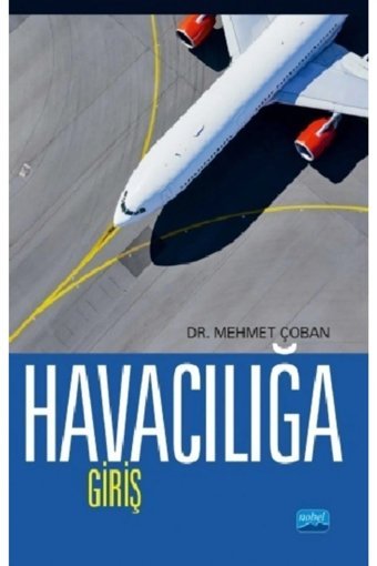Nobel Akademik Yayıncılık Havacılığa Giriş