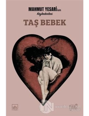 Taş Bebek - Mahmut Yesari - İthaki Yayınları