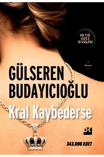 Doğan Kitap Kral Kaybederse - HC / Gülseren Budayıcıoğlu / Doğan Kitap / 9786256162013