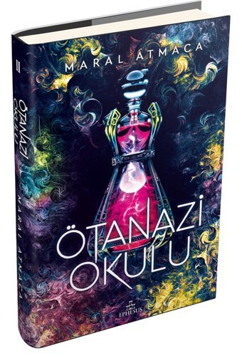 Ephesus Yayınları Ciltli Ötanazi Okulu 2 Yan Boyamalı Özel Baskı