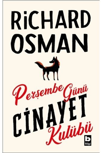 Bilgi Yayınevi Perşembe Günü Cinayet Kulübü Richard Osman Kitabı 424 Sayfa Bilgi Yayınevi