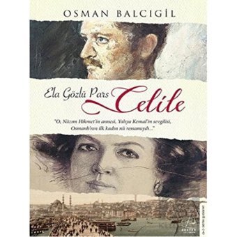 Destek Yayınları - Celile (Ela Gözlü Pars)
