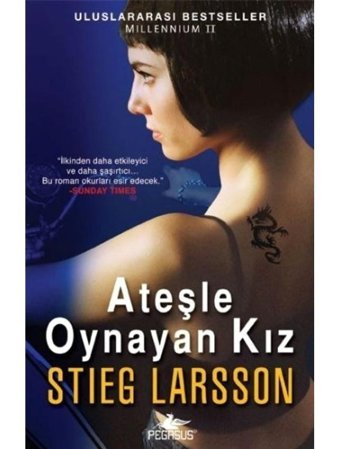 Ateşle Oynayan Kız - Millennium Serisi 2.Kitap - Stieg Larsson - Pegasus