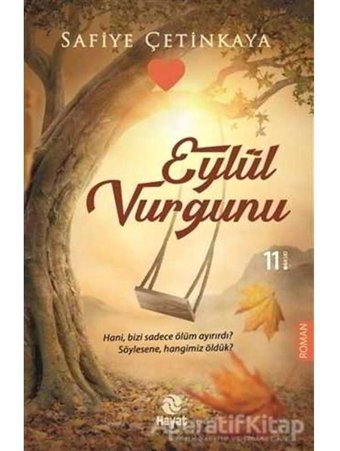 Eylül Vurgunu - Safiye Çetinkaya - Hayat Yayıncılık