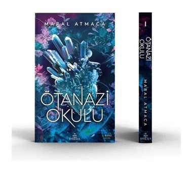 Ötanazi Okulu 1 Ciltli - Maral Atmaca - Ephesus Yayınları