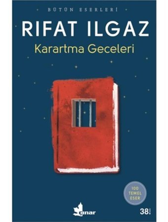 Karartma Geceleri-Bütün Eserleri - Rıfat Ilgaz - Çınar Yayınları