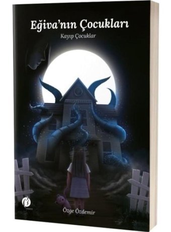 Eğiva'nın Çocukları-Kayıp Çocuklar - Özge Özdemir - Herdem Kitap