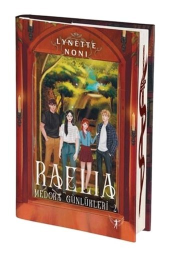 Raelia - Medora Günlükleri 2 - Lynette Noni - Artemis Yayınları