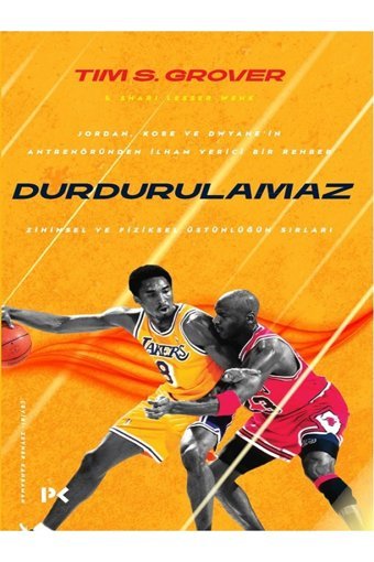 Profil Kitap Durdurulamaz - Zihinsel ve Fiziksel Üstünlüğün Sırları Kitabı Profil Kitap Tim S. Grover & Shari Les