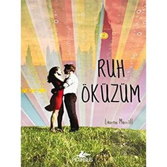 Ruh Öküzüm - Lauren Morrill - Pegasus