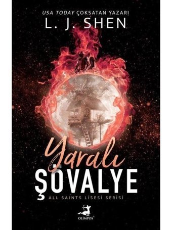 Yaralı Şövalye - All Saints Lisesi Serisi - L.J. Shen - Olimpos Yayınları