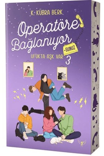 Artemis Yayınları Operatöre Bağlanıyorsunuz 3 - Ufukta Aşk Var / K. Kübra Berk / Artemis Yayınları / 9786256205161