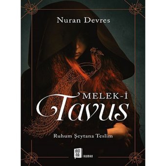 Melek-i Tavus - Nuran Devres - Mona