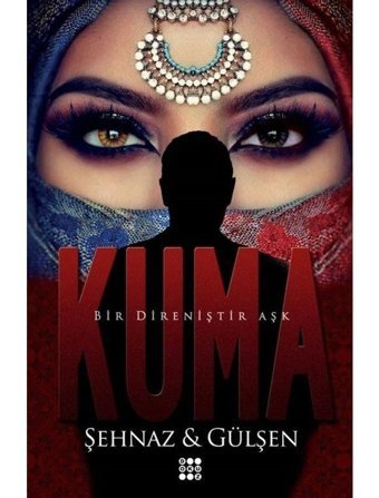 Kuma - Şehnaz Gülşen - Dokuz Yayınları