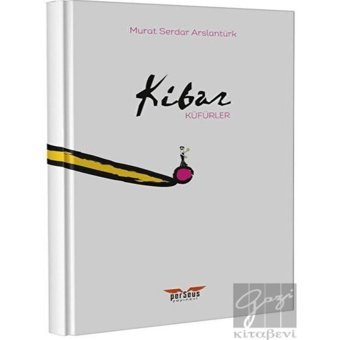 Kibar Küfürler - Murat Serdar Arslantürk - Perseus Yayınevi