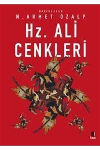 Kapı Yayınları Hz. Ali Cenkleri//n. Ahmet Özalp