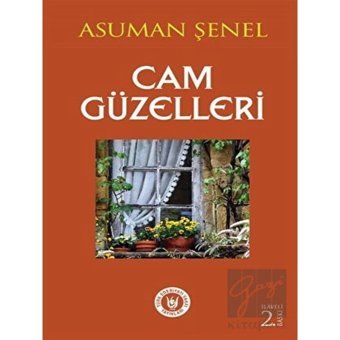 Cam Güzelleri Türk Edebiyatı Vakfı Yayınları - Türk Edebiyatı Vakfı Yayınları