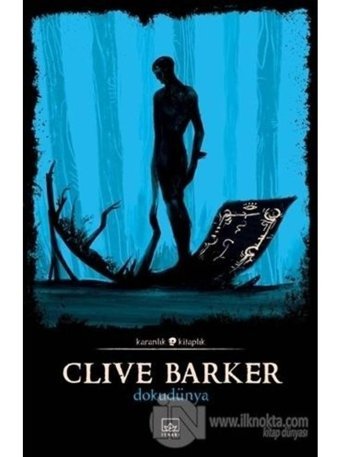 Dokudünya-Karanlık Kitaplık - Clive Barker - İthaki Yayınları