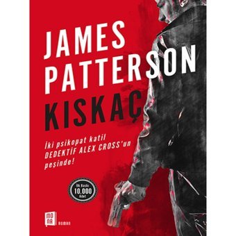 Kıskaç - James Patterson - Mona