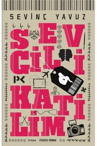 Profil Kitap Sevgili Katilim Sevinç Yavuz Kitabı 243 Sayfa Profil Kitap