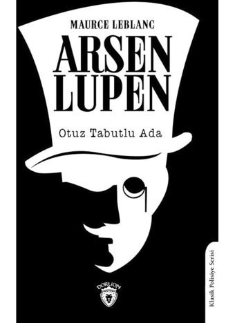 Arsen Lupen - Otuz Tabutlu Ada - Maurce Leblang - Dorlion Yayınevi