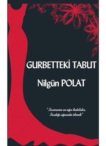 Gurbetteki Tabut - Nilgün Polat - Platanus Publishing