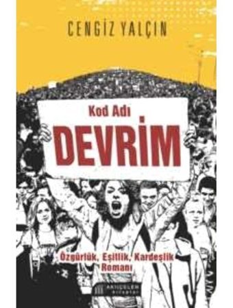 Kod Adı Devrim - Prof. Dr. Cengiz Yalçın - Akılçelen Kitaplar