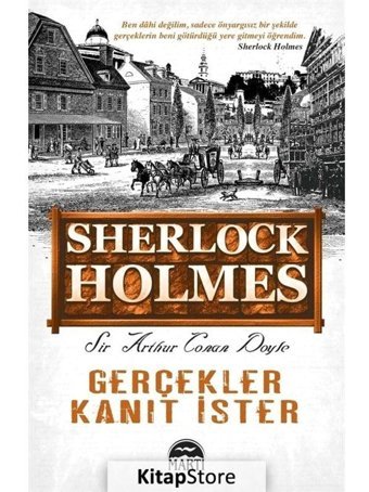 Gerçekler Kanıt İster - 125x195 Yeni Ebatlı - Sir Arthur Conan Doyle - Martı Yayınları