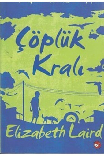 Beyaz Balina Yayınları Çöplük Kralı ( Eleştirel Okuma Kitabı Eki Ile Birlikte )