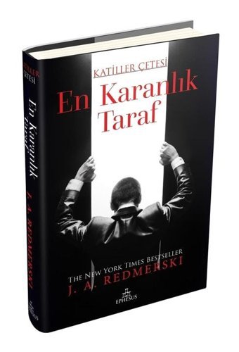 En Karanlık Taraf - Katiller Çetesi - J. A. Redmerski - Ephesus Yayınları