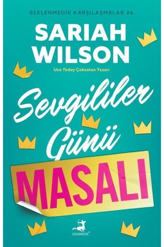 Olimpos Yayınları Sevgililer Günü Masalı - Beklenmedik Karşılaşmalar 6