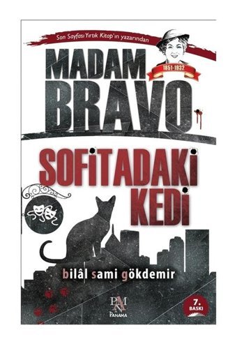 Madam Bravo: Sofitadaki Kedi - Bilal Sami Gökdemir - Panama Yayıncılık