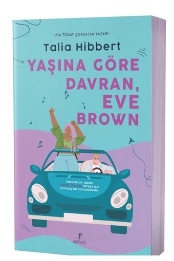 Artemis Yayınları Yaşına Göre Davran, Eve Brown / Talia Hibbert / Artemis Yayınları / 9786053049227