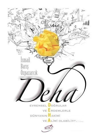 Deha - İsmail Barış Özpazarcık - Şira Yayınları