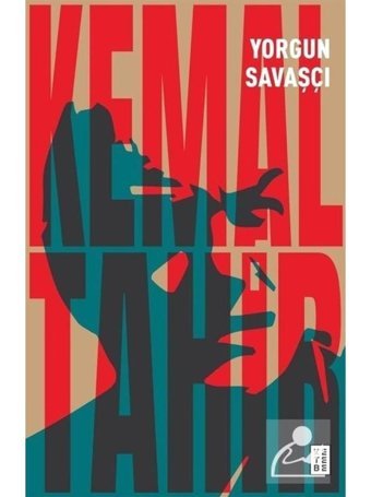 Yorgun Savaşçı - Kemal Tahir - Ketebe