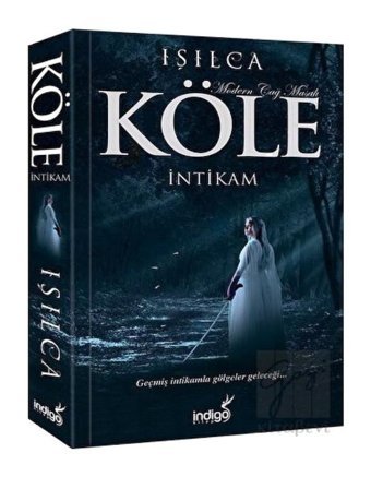 Köle - İntikam İndigo Kitap - İndigo Kitap