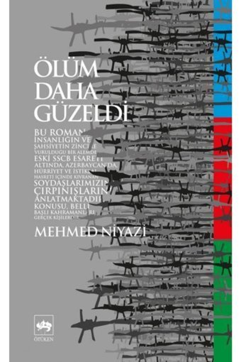 Ötüken Neşriyat Ölüm Daha Güzeldi