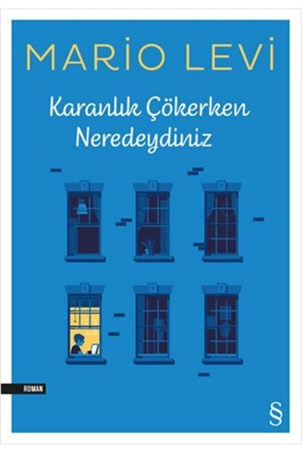 Everest Yayınları Karanlık Çökerken Neredeydiniz - Mario Levi 9786051854076