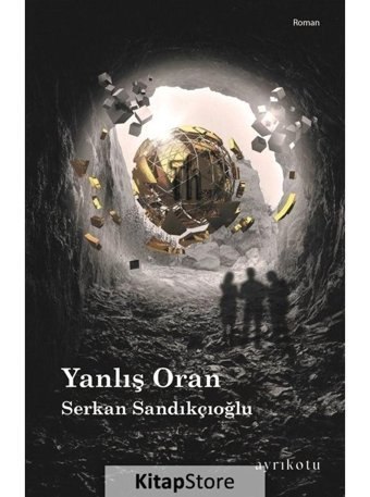 Yanlış Oran - Serkan Sandıkçıoğlu - Ayrıkotu Yayınları