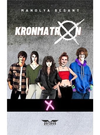 Kronmatron X - Manolya Besant - Elpis Yayınları