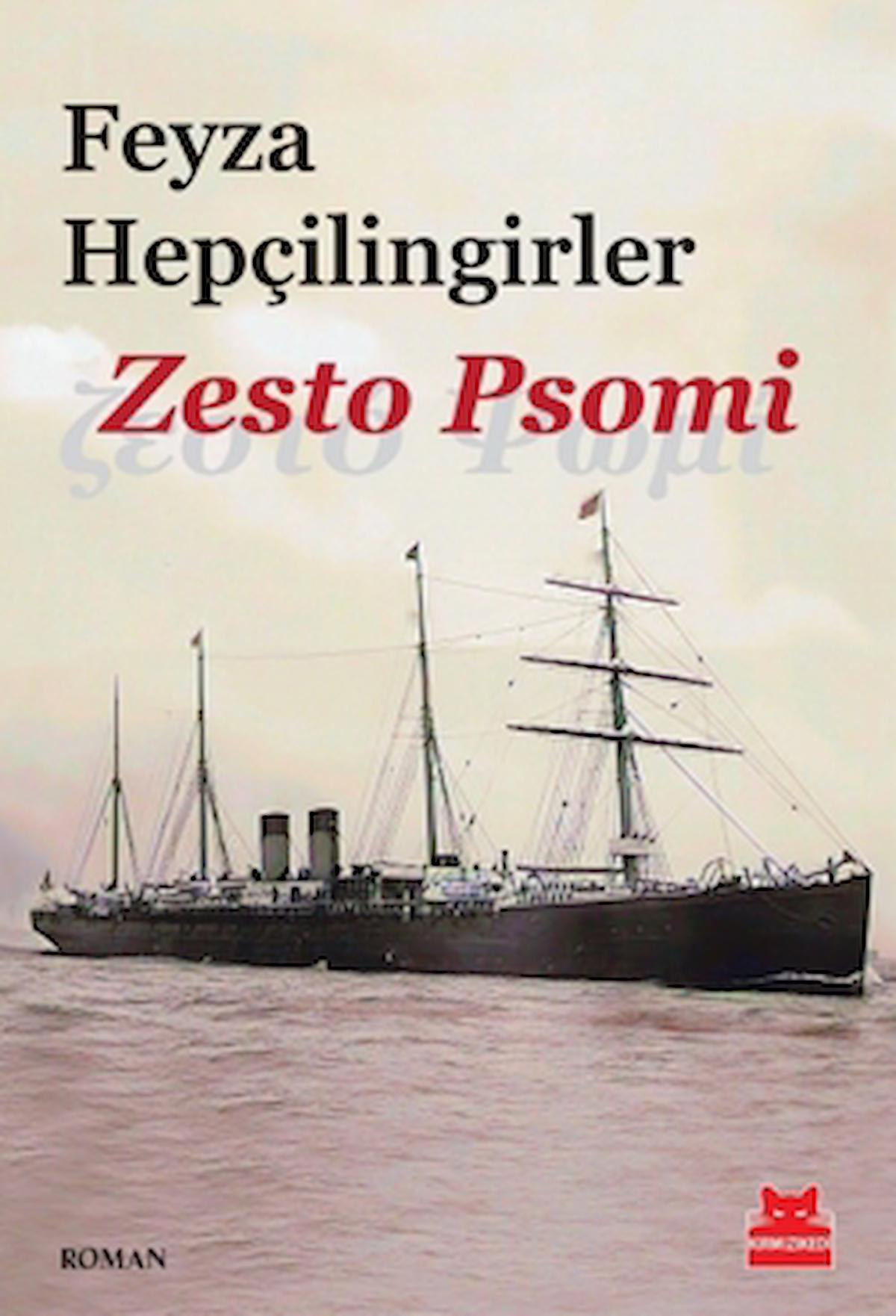 Zesto Psomi / Feyza Hepçilingirler / Kırmızı Kedi Yayınevi / 9786254182532