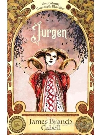 Jurgen: Bir Adalet Komedisi - James Branch Cabell - İthaki Yayınları